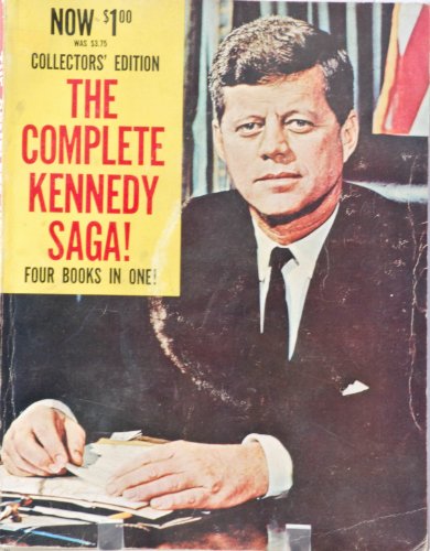 The Complete Kennedy Saga! - 4 Books in 1 (Collector's Edition)