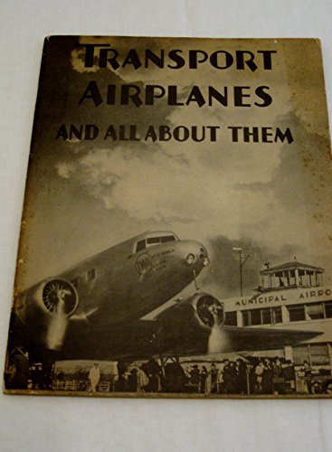 Transport airplanes and all about them