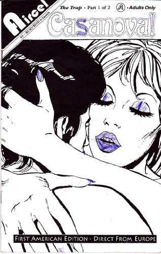 Casanova #3: The Trap, Part 1 of 2 May 1991 Adults Only