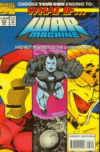 What if…#63 War Machine Had Not Destroyed the Living Laser?