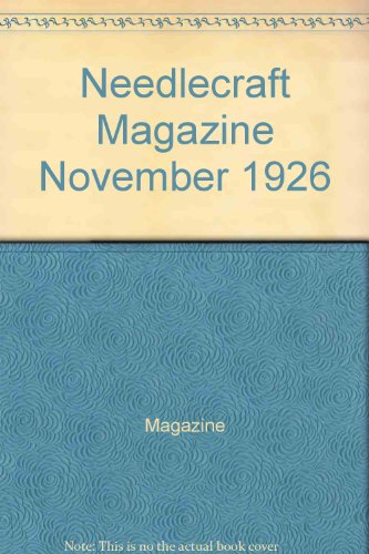 Needlecraft Magazine November 1926