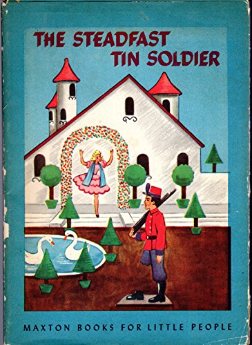 The Steadfast Tin Soldier