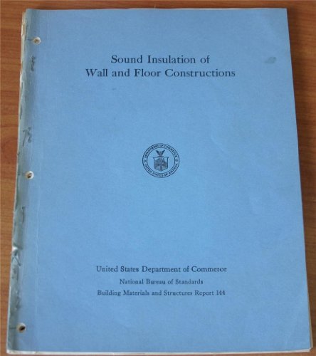 Sound Insulation of Wall and Floor Constructions (Building Materials and Structures Report 144)