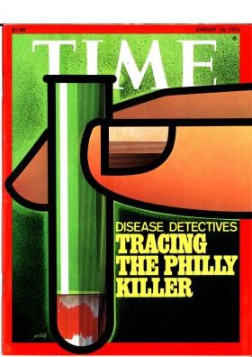 Time Magazine August 16 1976 Disease Detectives Tracing the Philly Killer