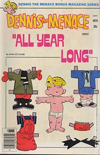 DENNIS THE MENACE- ALL YEAR LONG- 1978- FAWCETT- BONUS MAG SERIES