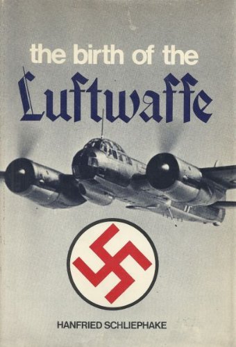 The Birth of the Luftwaffe