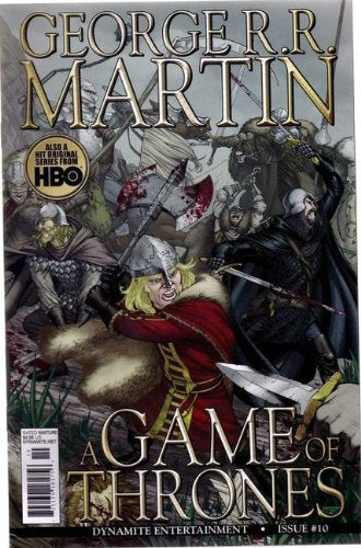 DYNAMITE COMICS GEORGE R.R. MARTIN A GAME OF THRONES ISSUE #10 NEWSSTAND VARIANT