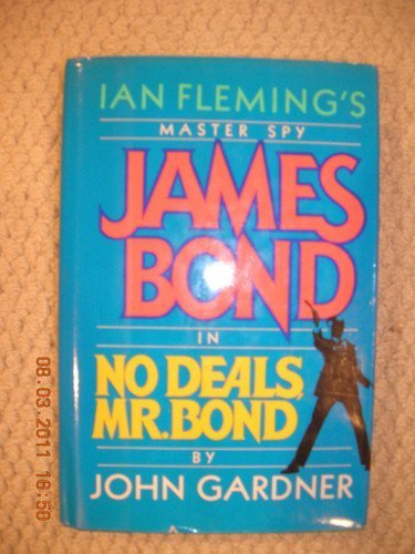 No Deals, Mr. Bond - Ian Fleming's Master Spy, James Bond