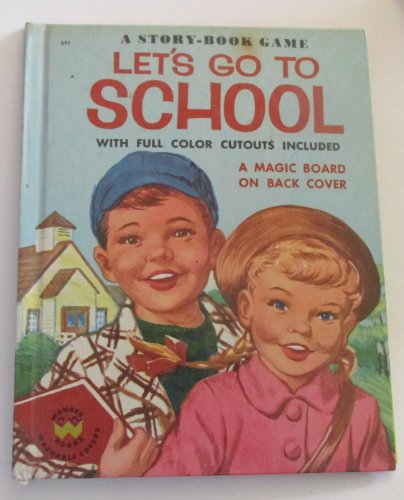 Let's Go to School: A Story Book Game
