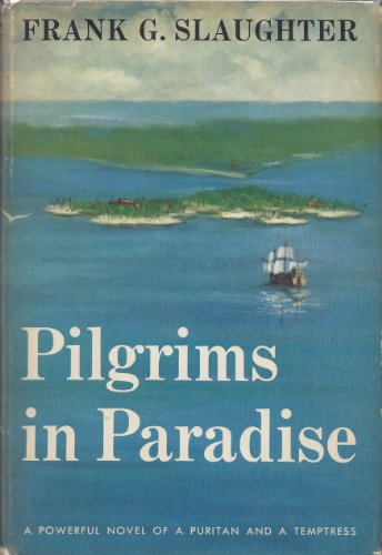 Pilgrims in Paradise