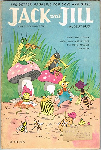 JACK AND JILL, August 1955, Volume 17, Number 10 (has MARIANA and KIM cut-outs)