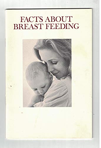 Facts About Breast Feeding