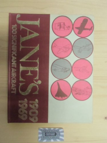 Jane's 100 Significant Aircraft, 1909-1969