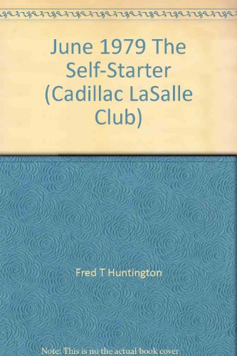 June 1979 The Self-Starter (Cadillac LaSalle Club)