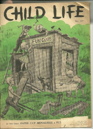 May 1957 Child Life Magazine