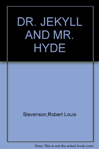 DR. JEKYLL AND MR. HYDE