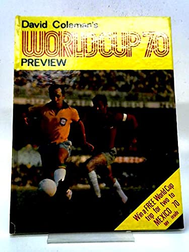 David Coleman's World Cup 70 Preview