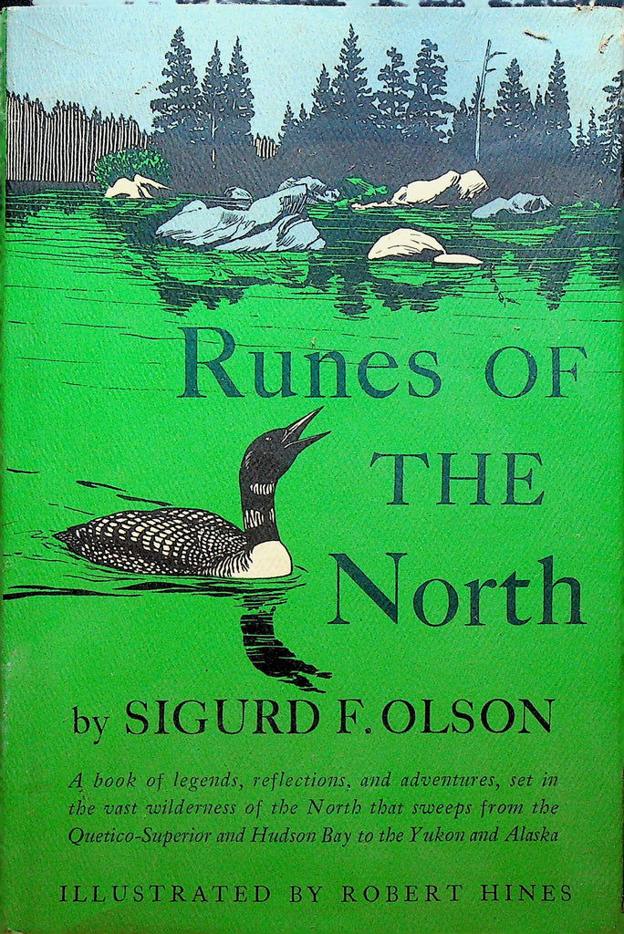 Runes of the North by Sigurd F Olson HC DJ 1994