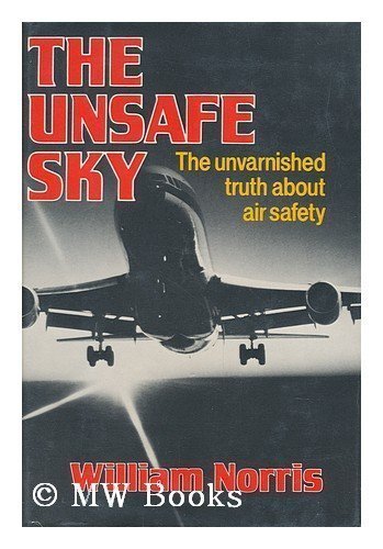 The Unsafe Sky