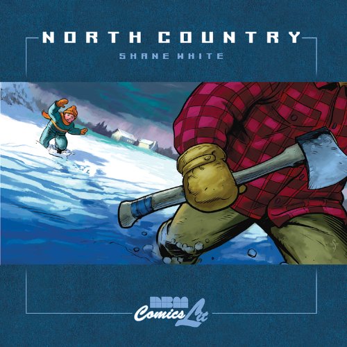 North Country (Graphic Novels)