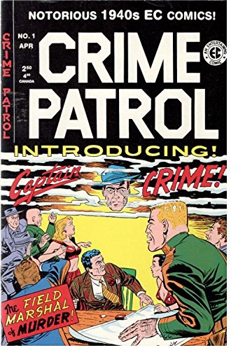 Crime Patrol Issue 1 - Captain Crime