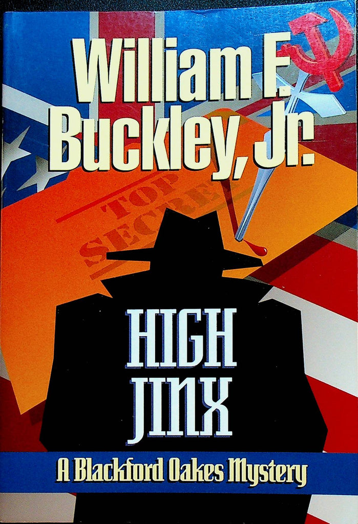 High Jinx by William F Buckley Jr