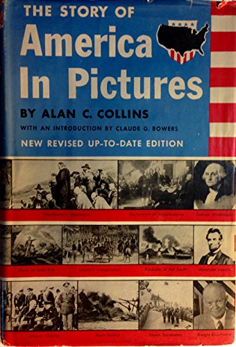 Story of America in Pictures, The - New Revised Edition