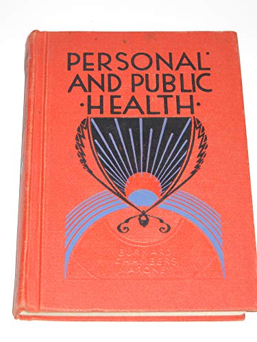 Personal and public health: A text in health education