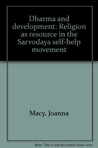 Dharma and development: Religion as resource in the Sarvodaya self help movement