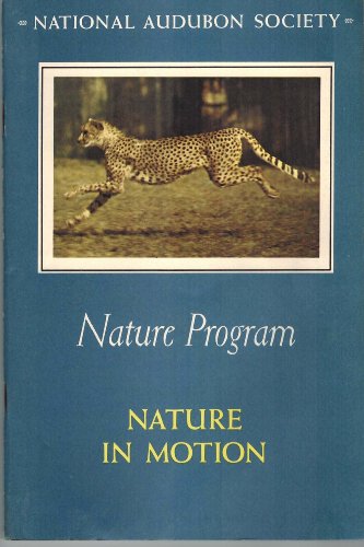 National Audubon Society Nature Program: Nature in Motion