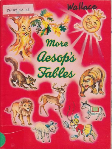 More Aesop's Fables