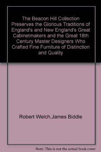 The Beacon Hill Collection Preserves the Glorious Traditions of England's and New England's Great Cabinetmakers