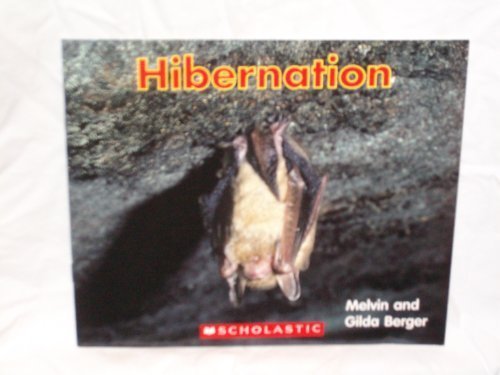 Hibernation (Time to Discover Scholastic Readers)