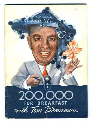 200,000 at Breakfast with Tom Breneman 1943 Booklet