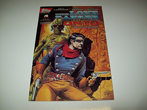 THE LONE RANGER AND TONTO #4 TOPPS COMIC BOOK 1994