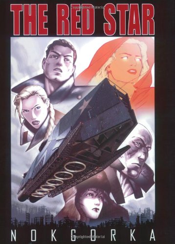The Red Star, Vol. 2: Nokgorka