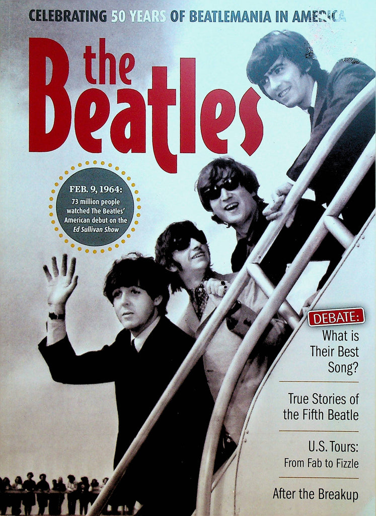 The Beatles Celebrating Fifty Years of Beatlemania in America