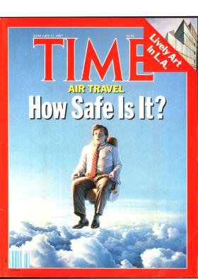 Time Magazine January 12 1987 Air Travel How Safe is it? * Lively Art in L.A.
