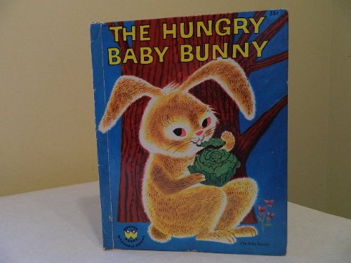 The Hungry Baby Bunny