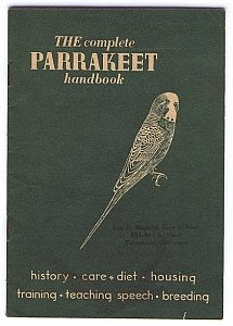 The Complete Parrakeet Handbook