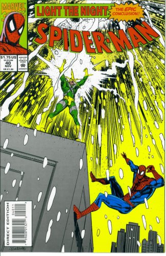 Spider-Man #40 : Light the Night (Marvel Comics)