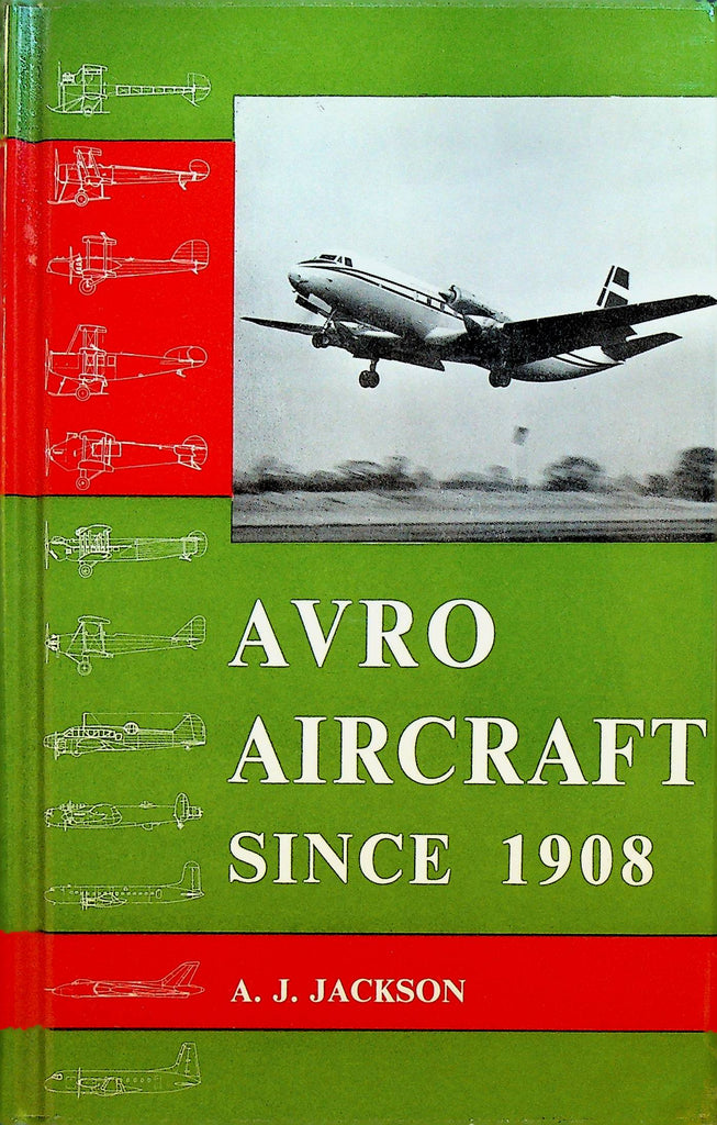 Avro Aircraft Since 1908 by AJ Jackson HC DJ