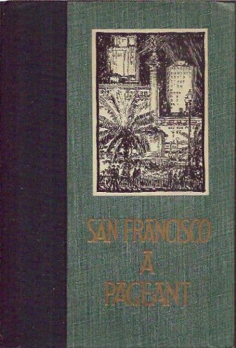 San Francisco, a pageant