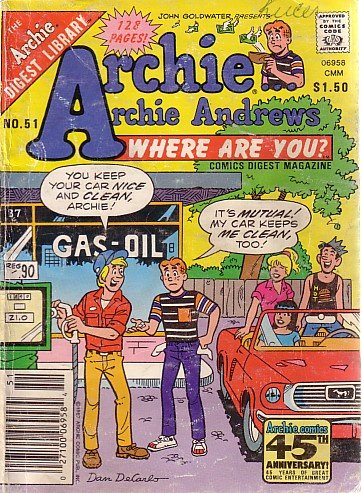 Archie ... Archie Andrews, Where Are You? Comics Digest Magazine, #51