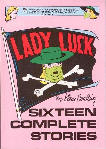 LADY LUCK: Sixteen Complete Stories