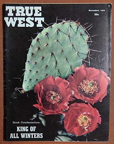 True West Magazine December 1961 (King of all Winters)