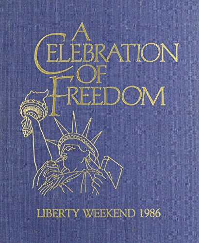 A Celebration of Freedom, Liberty Weekend, 1986