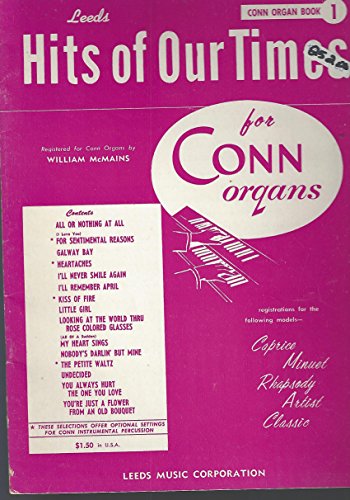 Leeds Hits of Our Times for Conn Organs - Conn Organ Book 2