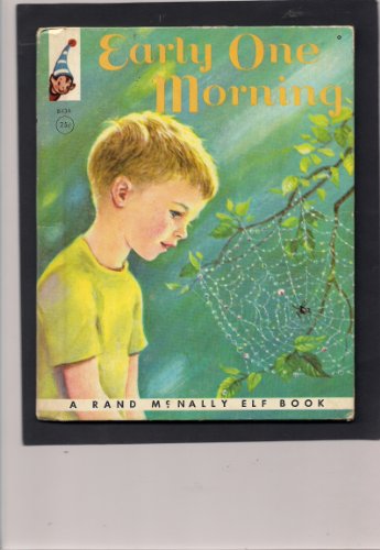 Early One Morning (a Rand McNally Elf book) # 8436