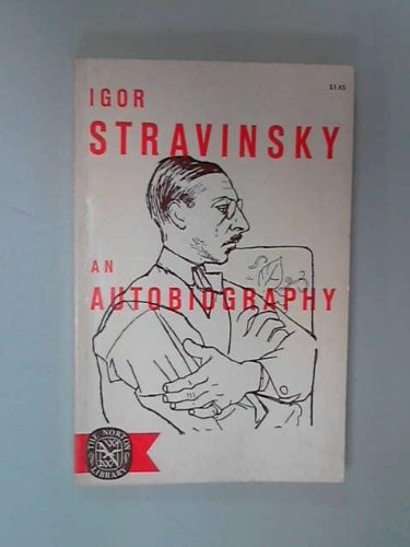 Igor Stravinsky: An Autobiography